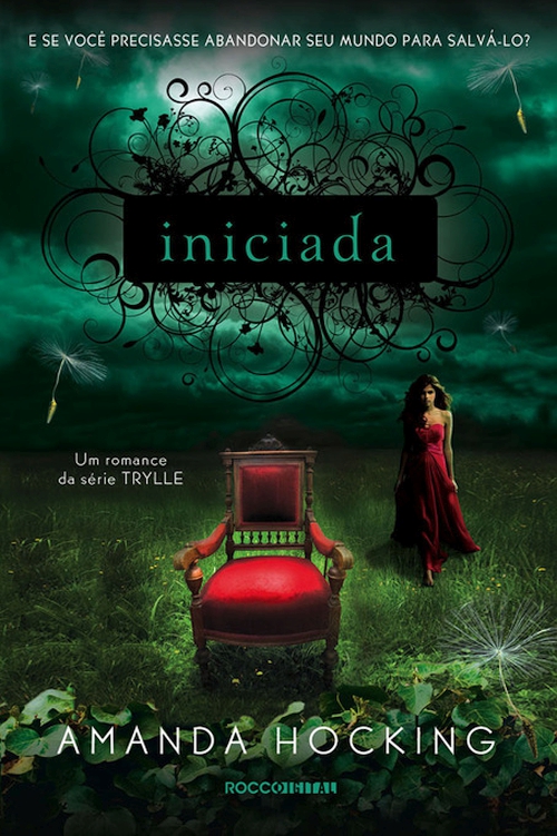 Iniciada (Trylle Livro 3)