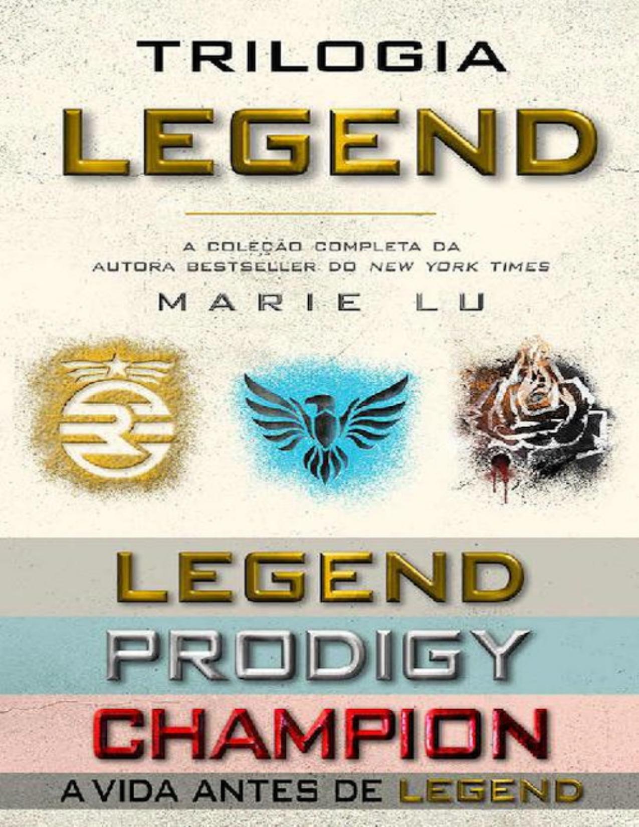 Trilogia Legend (Legend, Prodigy, Champion)