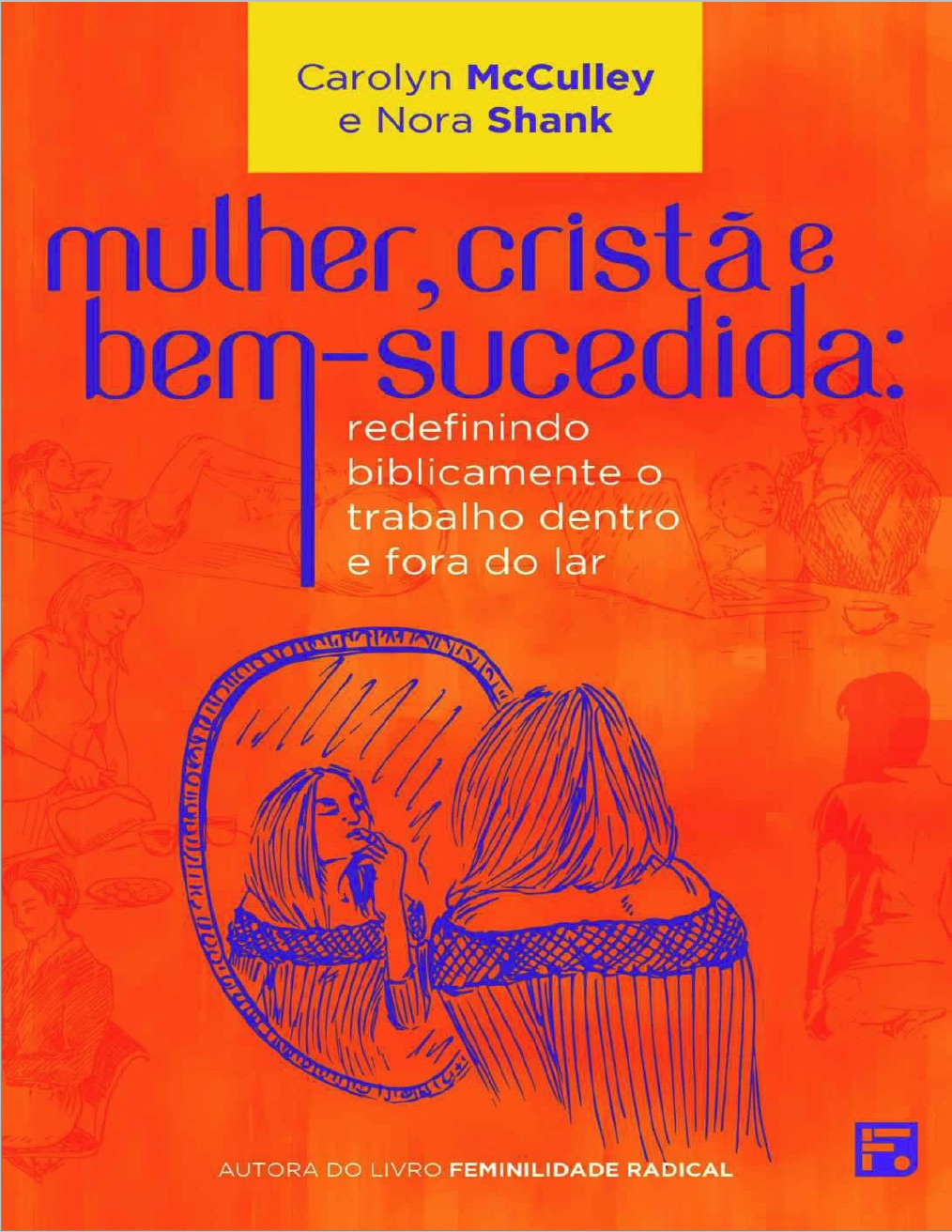 Mulher, Cristã e Bem-sucedida