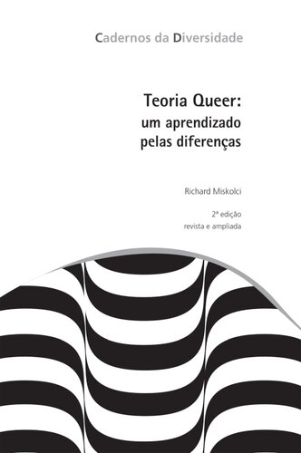 TEORIA QUEER : um aprendizado pelas diferencas.