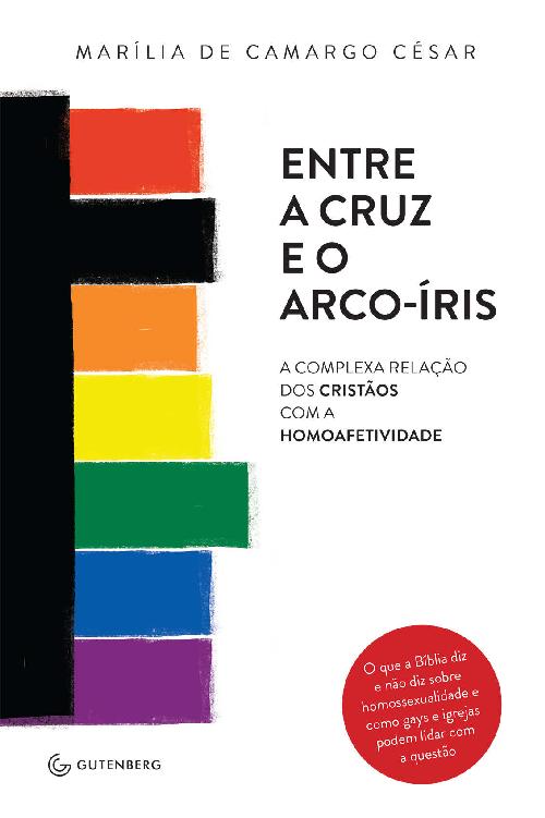 Entre a cruz e o arco-íris