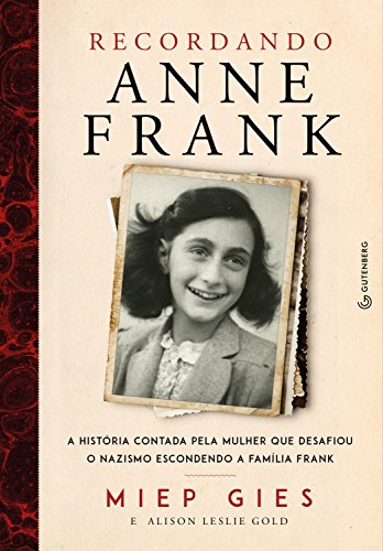 Recordando Anne Frank (Em Portugues do Brasil)