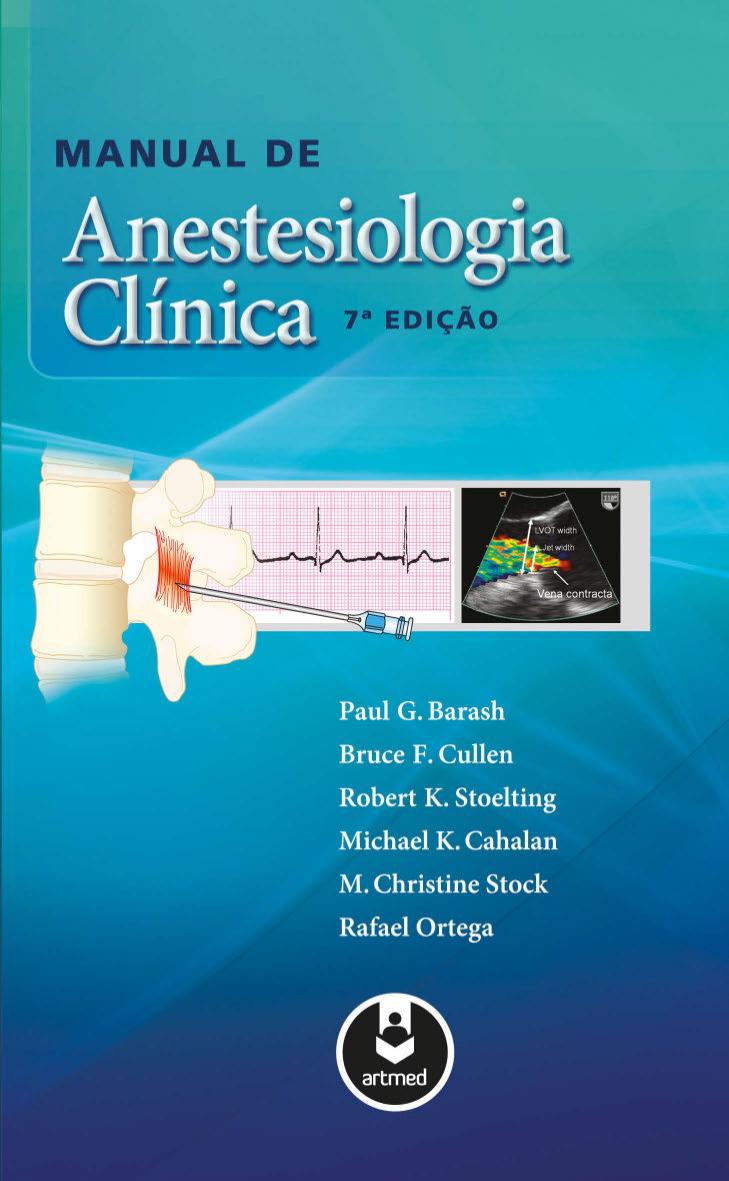 Manual de Anestesiologia Clínica - 7ª Edição