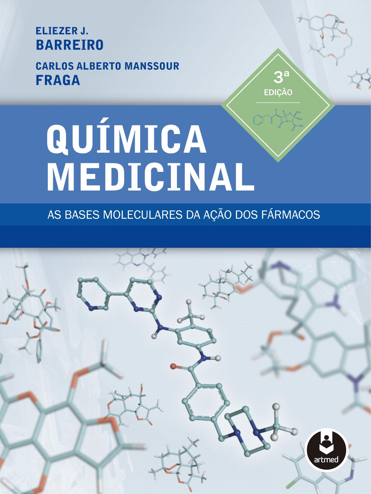 Química medicinal: as bases moleculares da ação dos fármacos