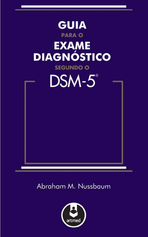 Guia Para o Exame Diagnostico Segundo o DSM-5 (Em Portuguese do Brasil)