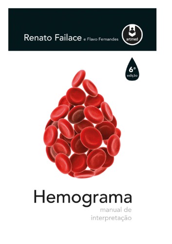 Hemograma: manual de interpretação