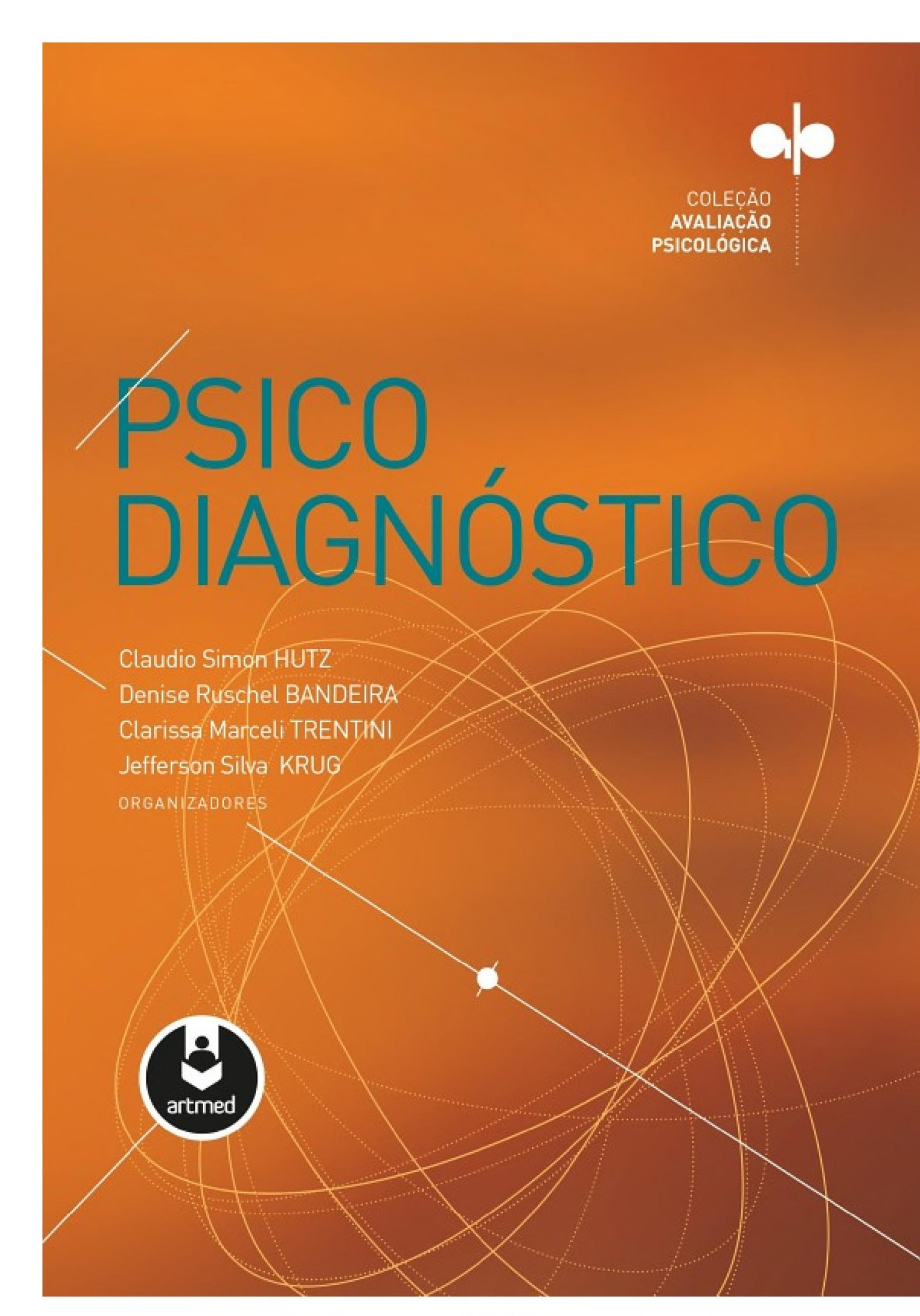 Psicodiagnóstico: Avaliação Psicológica