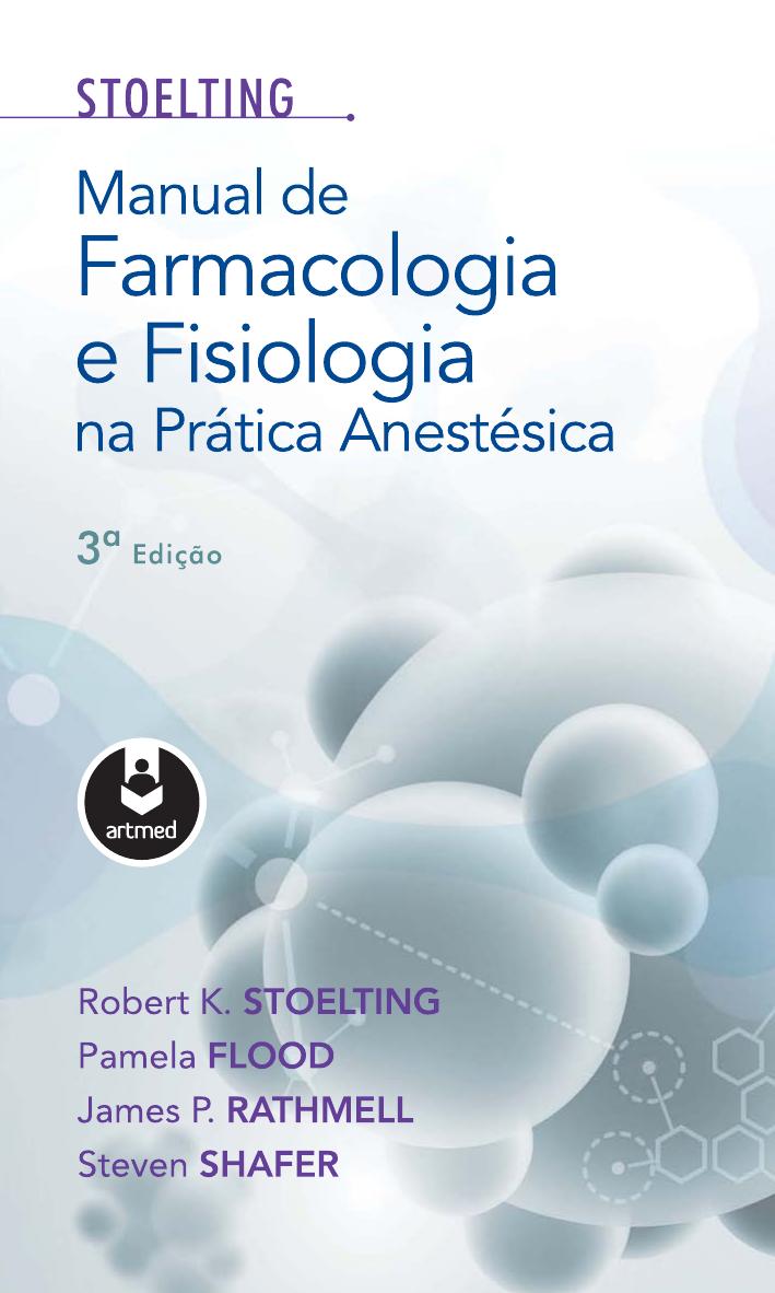 Manual de Farmacologia e Fisiologia na Prática Anestésica