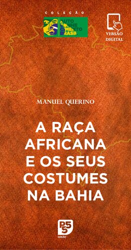 A raça africana e os seus costumes na Bahia