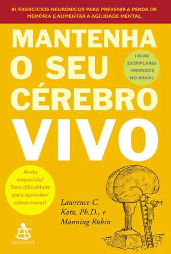 Mantenha o Seu Cérebro Vivo