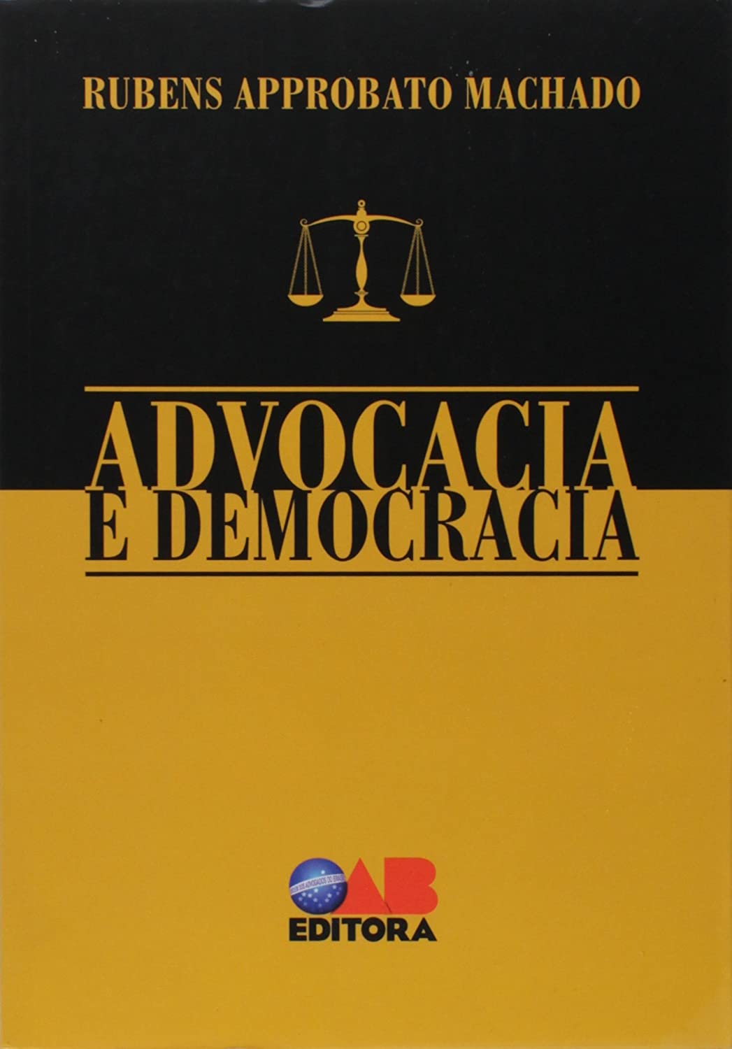 Advocacia E Democracia