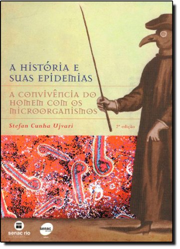 A História e Suas Epidemias