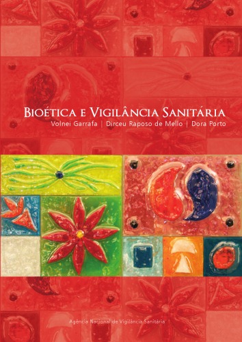 Bioética e vigilância sanitária