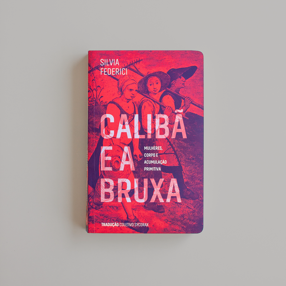 Calibã e a Bruxa