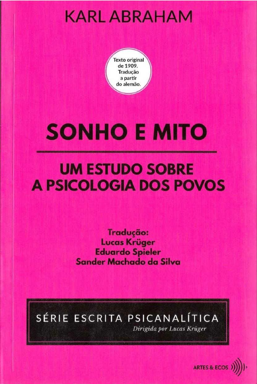 Sonho e mito: Um estudo sobre a psicologia dos povos