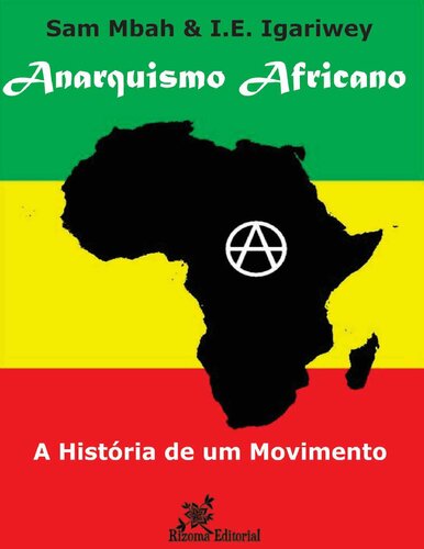 Anarquismo Africano - A história de um movimento