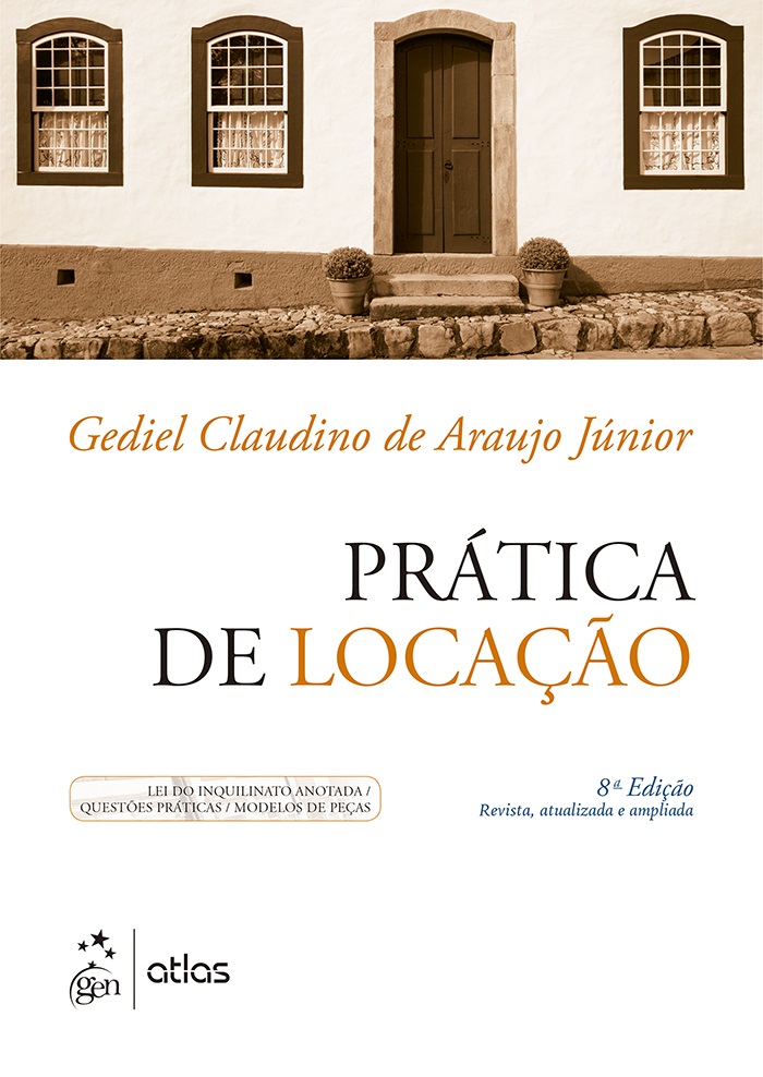 Prática de locação - Lei do Inquilinato Anotada, 8ª edição