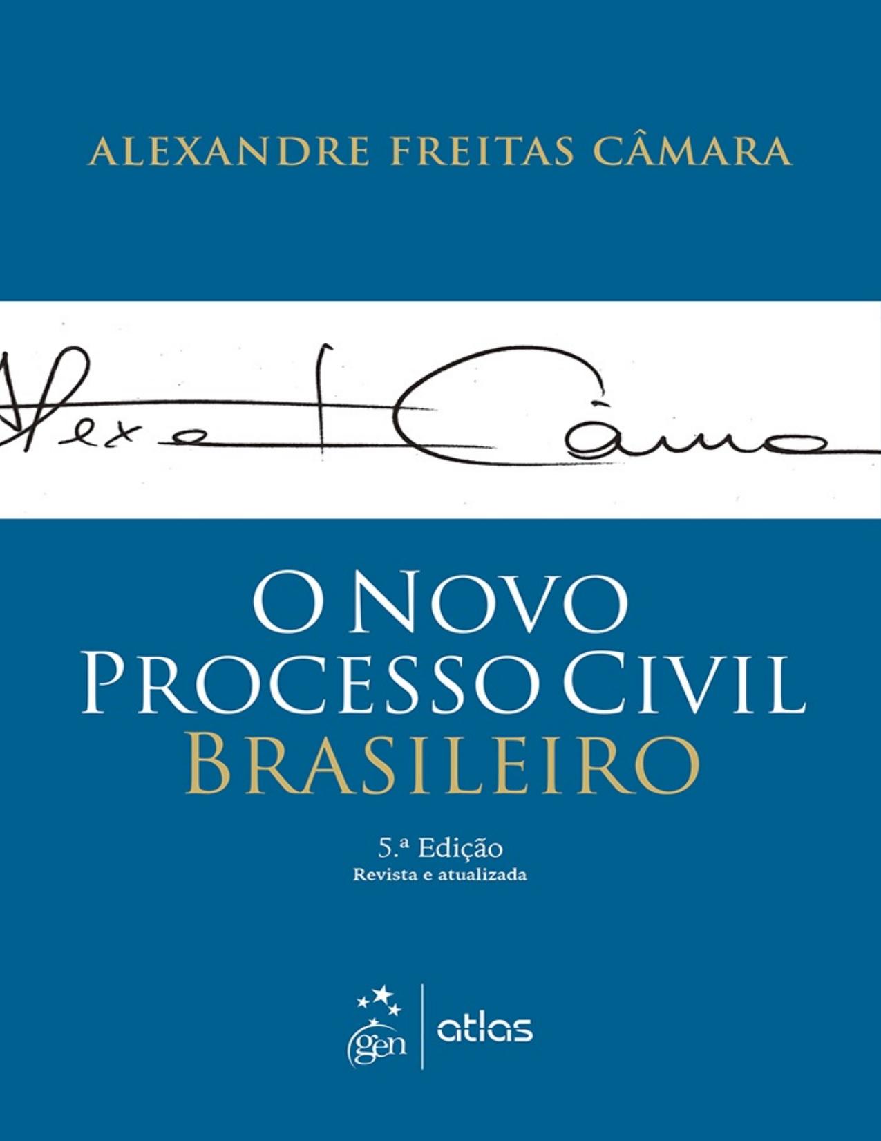 O Novo Processo Civil Brasileiro – 5ª edição