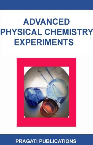 Advanced physical chemistry experiments