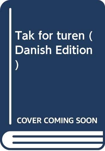 Tak for turen (Danish Edition)