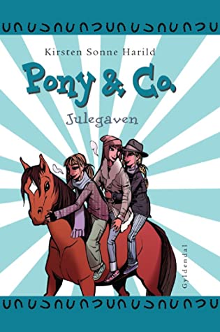 Pony  Co. 10 - Julegaven