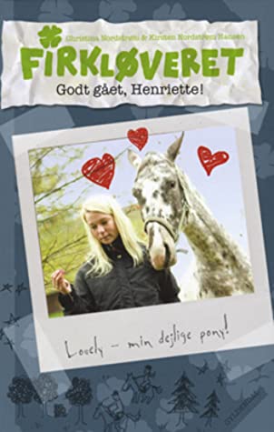 Firkløveret 3 - Godt gået, Henriette!