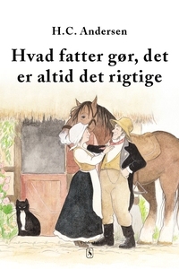 Hvad fatter gør er altid det rigtige