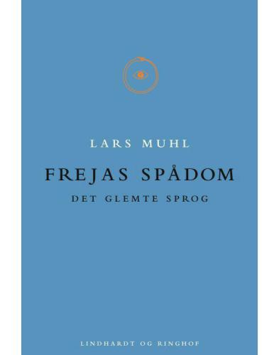 Frejas Spådom - Det glemte sprog