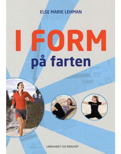 I form på farten