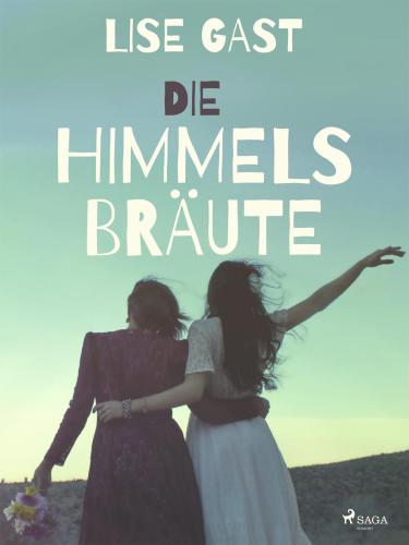 Die Himmelsbräute