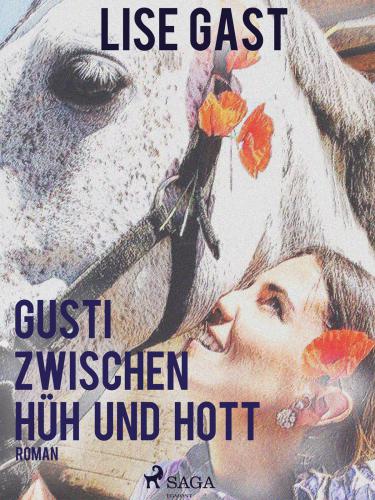 Gusti zwischen Hüh und Hott
