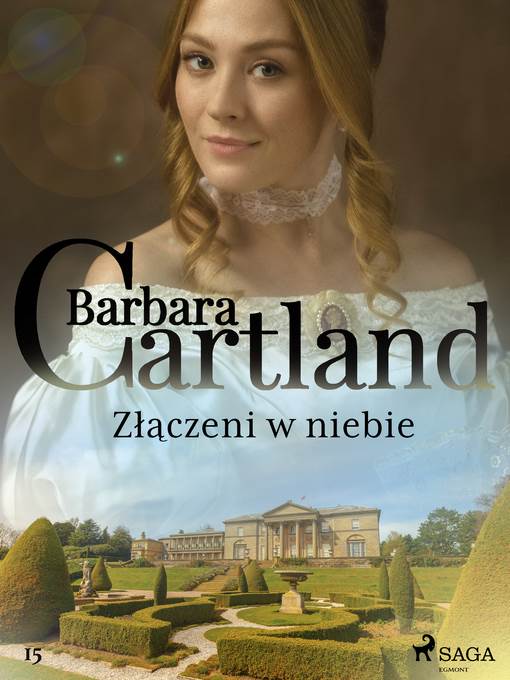 Złączeni w niebie--Ponadczasowe historie miłosne Barbary Cartland