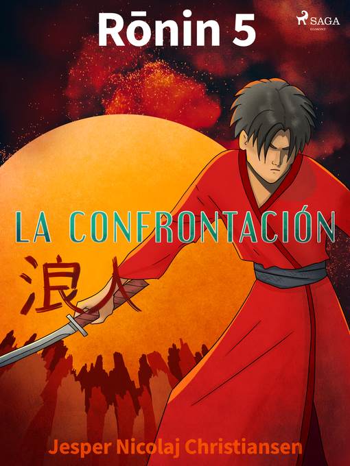 Ronin 5--La confrontación