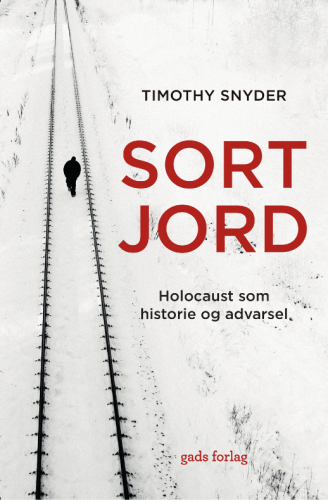 Sort jord - Holocaust som historie og advarsel