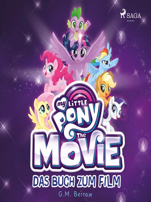 My Little Pony, the Movie--das Buch zum Film (Ungekürzt)