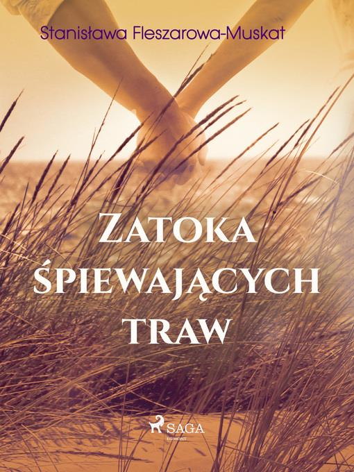 Zatoka śpiewających traw