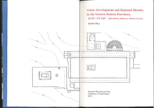 Urban Development and Regional Identity in the Eastern Roman Provinces, 50 BC - AD 250