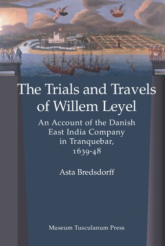 Trials and Travels of Willem Leyel