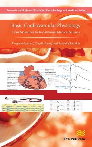 Basic cardiovascular physiology : from molecules to translational medical science