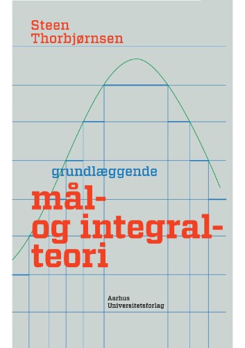 Grundlaeggende Mal- Og Integralteori