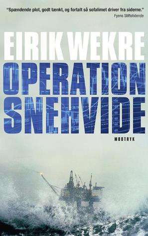 Operation Snehvide (Hege Tønnesen, #1)