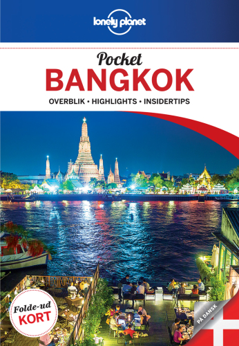 Pocket Bangkok : overblik, highlights, insidertips