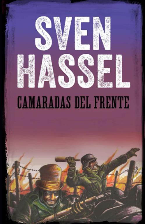 CAMARADAS DEL FRENTE: Edici&oacute;n espa&ntilde;ola (Spanish Edition)