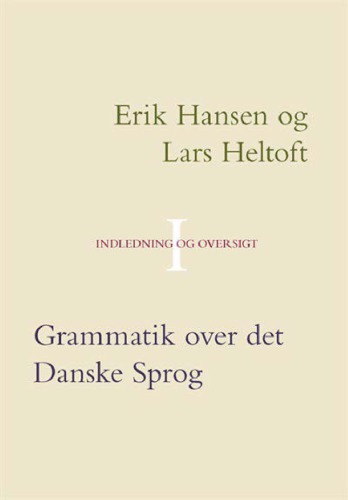 Grammatik over det Danske Sprog [3 bind]