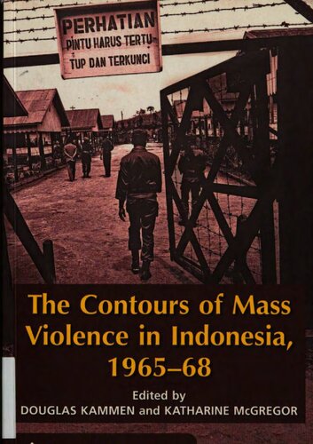 The Contour of Mass Violence in Indonesia, 1965-68