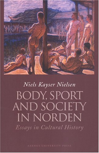 Body, Sport and Society in Norden