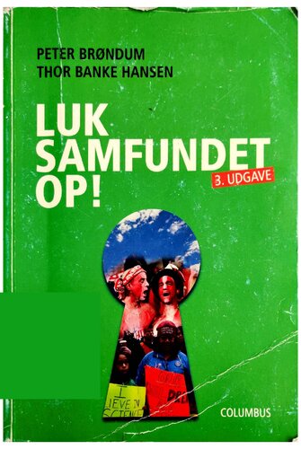 Luk samfundet op!