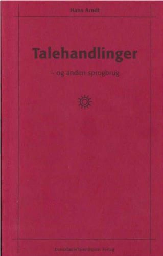 Talehandlinger - og anden sprogbrug