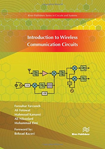 Introduction to Wireless Communication Circuits