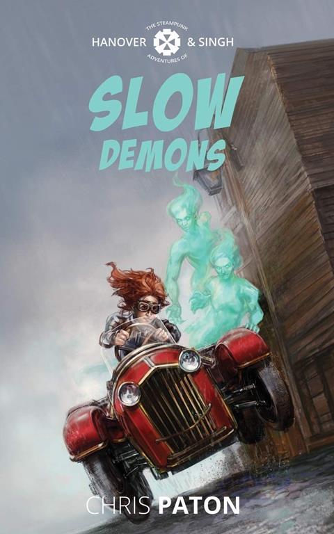 Slow Demons (Hanover &amp; Singh)